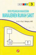 Buku Pegangan Mahasiswa Manajemen Rumah Sakit Jil 3 (1)