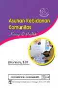 Asuhan Kebidanan Komunitas ; Konsep & Praktik