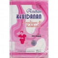 Asuhan Kebidanan; Persalinan & Kelahiran