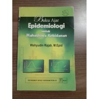 Buku Ajar Epidemiologi Untuk Mahasiswa Kebidanan