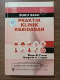 Buku Saku Praktik Klinik Kebidanan