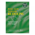 BUKU AJAR PEDIATRI RUDOLPH ; VOLUME 1