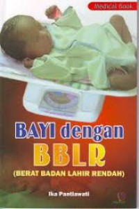 Bayi Dengan BBLR (Berat Badan Lahir Rendah)