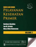 Buku Ajar Bidan; Pelayanan Kesehatan Primer Vol2