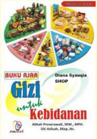 Buku Ajar Gizi Untuk Kebidanan