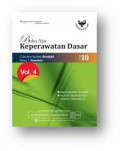 Buku Ajar Keperawatan Dasar Volume 4