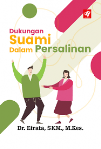 Dukungan Suami Dalam Persalinan