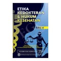 ETIKA KEDOKTERAN & HUKUM KESEHATAN