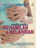 Ensiklopedia Kehamilan & Kelahiran