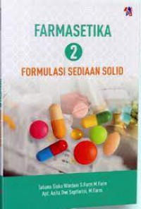 Farmasetika 2 Formulasi Sediaan Solid