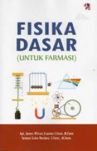 Fisika Dasar (Untuk Farmasi)