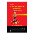 Ilmu Biomedik Dasar I Anatomi-Fisiologi