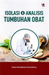 Isolasi & Analisis Tumbuhan Obat