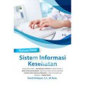 Konsep Dasar ; Sistem Informasi Kesehatan