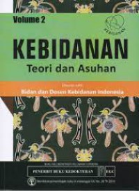 Kebidanan; Teori & Asuhan Vol 2