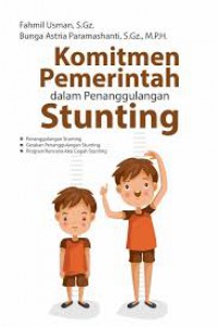 Komitmen Pemerintah Dalam Penanggulangan Stunting