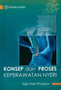 Konsep & Proses Keperawatan Nyeri