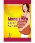 Manajemen Berat badan Kehamilan