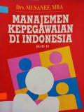 Manajemen Kepegawaian Di Indonesia