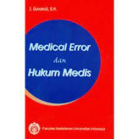 Medical Error & Hukum Medis