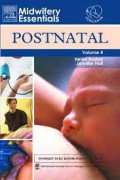 Midwifery Essentials: Postnatal Volume 4