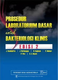 PROSEDUR LABORATORIUM DASAR UNTUK BAKTERIOLOGI KLINIS