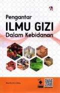 Pengantar ILMU GIZI;Dalam Kebidanan