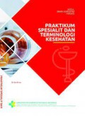 Praktikum Spesialit & Terminologi kesehatan (1)