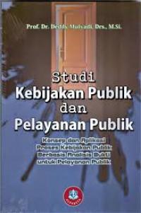 Studi Kebijakan Publik & Pelayanan Publik