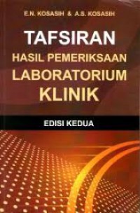 TAFSIRAN HASIL PEMERIKSAAN LABORATORIUM KLINIK