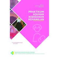 Praktikum Asuhan Kebidanan Kehamilan