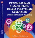 Kepemimpinan dan Manajemen dalam pelayanan kesehatan