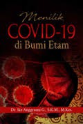 Menilik Covid-19 di Bumi Etam