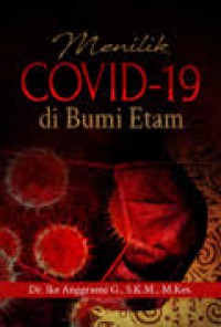 Menilik Covid-19 di Bumi Etam