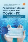 Pemakaian Masker Selama Pandemi COVID-19