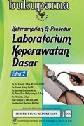 Keterampilan & Prosedur Laboratorium Keperawatan Dasar; ed. 2