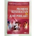 Promosi Kesehatan & Ilmu Perilaku (1)