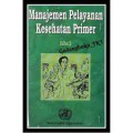 Manajamen Pelayanan Kesehatan Primer