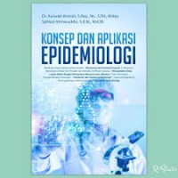 Konsep dan Aplikasi Epidemiologi