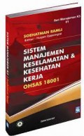 Sistem Manajemen Keselamatan & Kesehatan Kerja OSHAS 18001