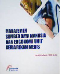 Manajemen Sumber Daya Manusia & Ergonomi Unit Kerja Rekam Medis (note)