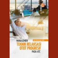 Manajemen Teknik Relaksasi Otot Progresif Pada ATC