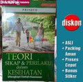 teori sikap & perilaku dalam kesehatan