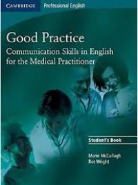 good practice communication skills in english for the medical practitioner