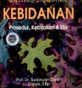 Metode Penelitian Kebidanan; Prosedur, Kebijakan Dan Etik