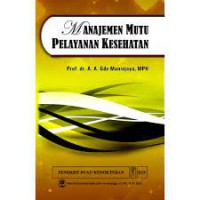 Manajemen Mutu Pelayanan Kesehatan