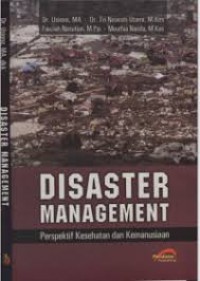 Disaster Management ; Perspektif Kesehatan & Kemanusiaan