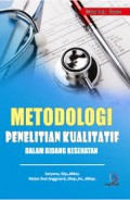 Metodelogi penelitian kualitatif dalam bidang kesehatan