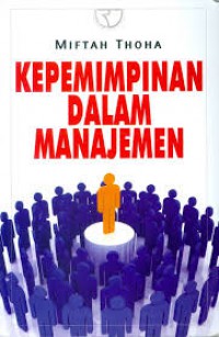 Kepemimpinan Dalam Manajemen