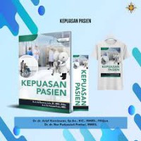 Seri Pelayanan Rumah Sakit: Kepuasan Pasien